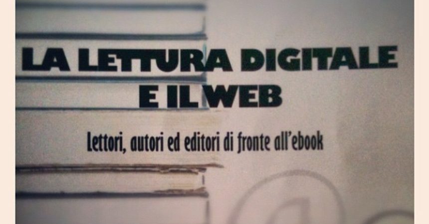 Commenti a Margine – La Lettura Digitale e il Web Commenti a Margine – La Lettura Digitale e il Web